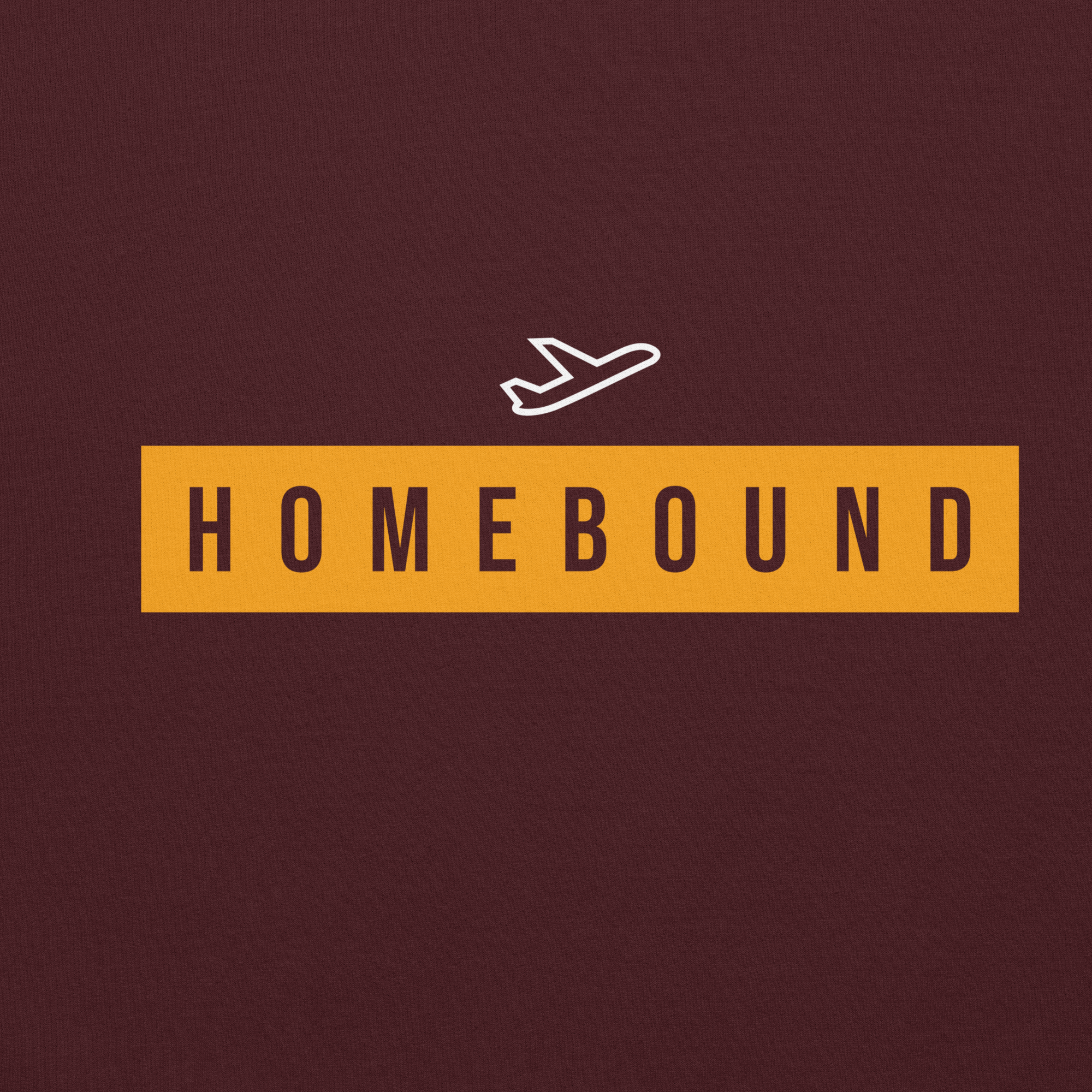 HOMEBOUND Unisex Hoodie